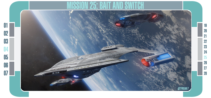 Mission 25 - Bait and Switch